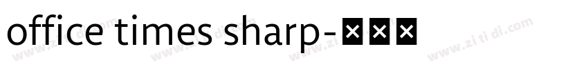 office times sharp字体转换